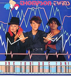 Thompson Twins, The - Hold Me Now (Early Demo Version)